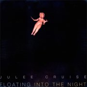 JULEE CRUISE / Floating Into The Night (LP)