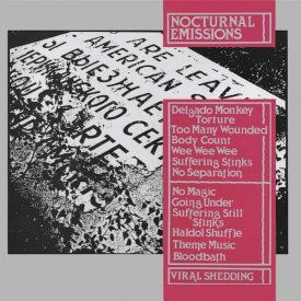 NOCTURNAL EMISSIONS / Viral Shedding (CD)