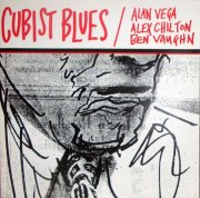 ALAN VEGA / ALEX CHILTON / BEN VAUGHN / Cubist Blues (CD)