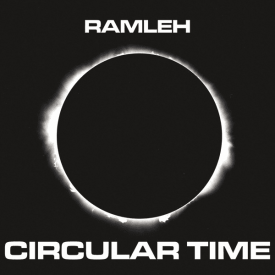 RAMLEH / Circular Time (2CD)