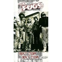 THE FUGS / Don't Stop! Don't Stop! (4CD Box)