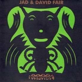 JAD & DAVID FAIR / Jad & David Fair (7 inch)