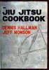 ǥ˥ۡޥա󥽥The Jiu Jitsu Cookbook§DVD