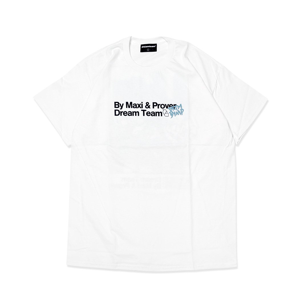 Dreamteam x By Maxi  Prover T-shirts - DREAM TEAM ONLINE SHOP