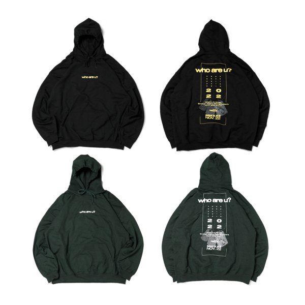 WHO ARE U? 2022 Hooded Pullover [100枚限定]