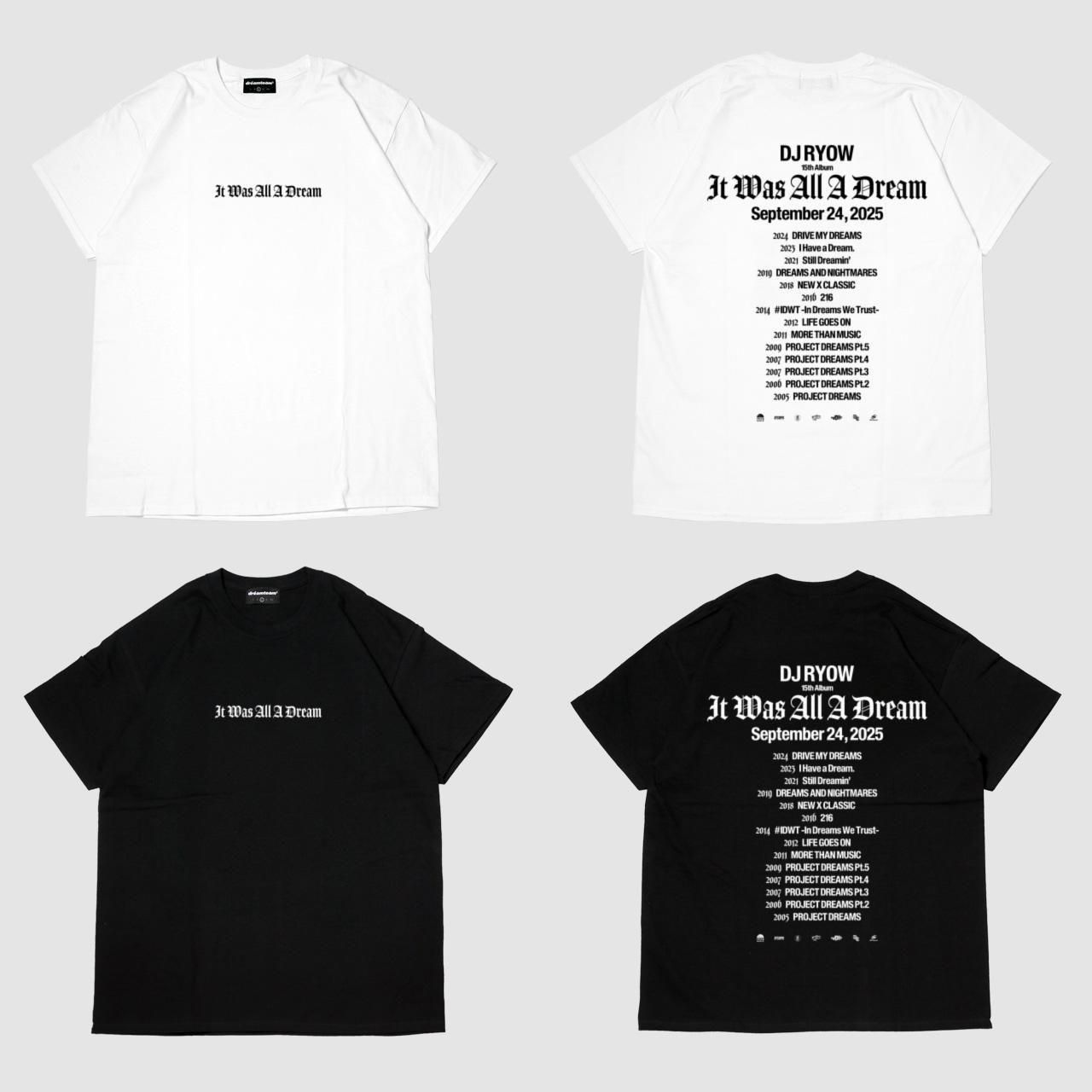 DJ RYOW It Was All A Dream T-Shirts