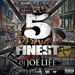 DJ JOE LIFE / THE 5 BOROUGHS FINEST
