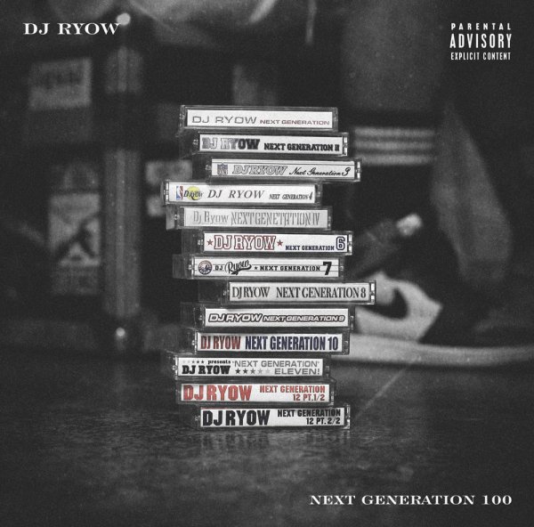 DJ RYOW / NEXT GENERATION 100