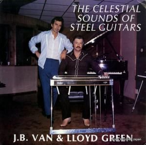 J. B. VAN AND LLOYD GREEN the celestial sounds of steel guitars VFK-1