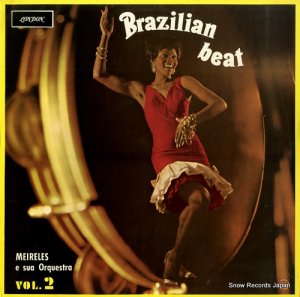 MEIRELES E SUA ORQUESTRA brazilian beat vol.2 LLB1029-S