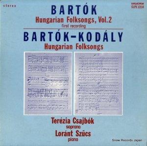 TEREZIA CSAJBOK bartok; hungarian folksongs, vol.2 SLPX12114