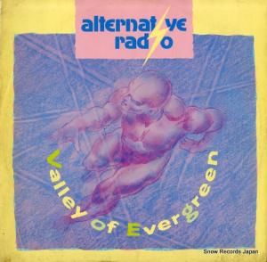 オルタナティブ・ラジオ valley of evergreen 12RADIO101
