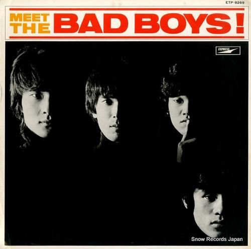 【誠実】 bad the meet ザ・バッド・ボーイズ boys レコード買取 | ETP-8269 邦楽