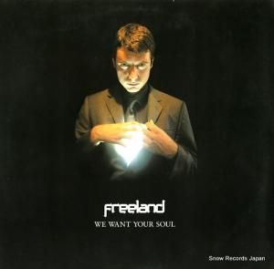 FREELAND we want your soul FREE01