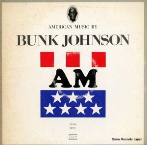 Х󥯡󥽥 american music by bunk johnson VB-1004