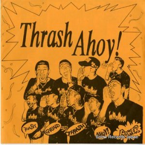 V/A thrash ahoy! THRASH-01