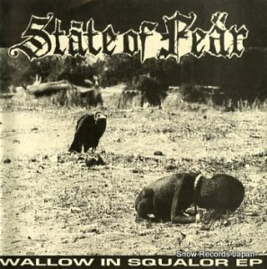 STATE OF FEAR wallow in squalor ep EXIST23