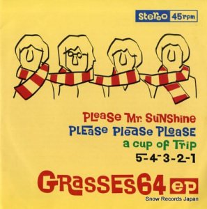 GRASSES 64 please mr. sunshine CSEP-01