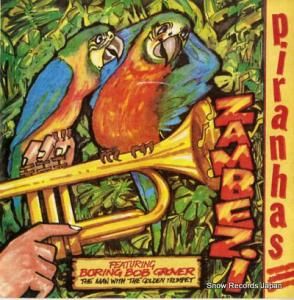 THE PIRANHAS zambezi DAK6