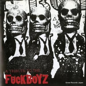 V/A a tribute to the fuckboyz FH-008