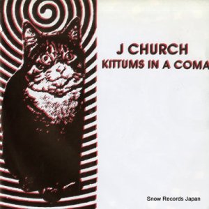 J CHURCH kittums in a coma SKIP45