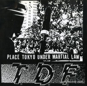 TDF place tokyo under martial law U-31497M