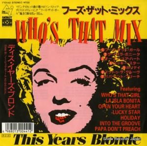 ディス・イヤーズ・ブロンド フーズ・ザット・ミックス 7Y0142