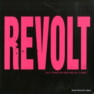 REVOLT call it what you want(we call it war) MER1007SV