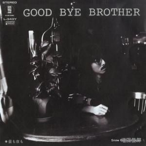 ĽϺ good bye brother L-343Y