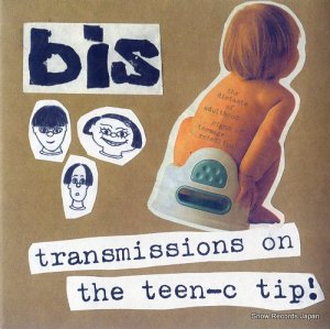 BIS transmissions on the teen-c tip AQ-015