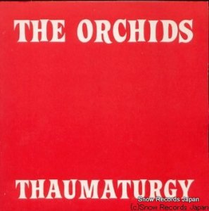 THE ORCHIDS thaumaturgy SARAH66