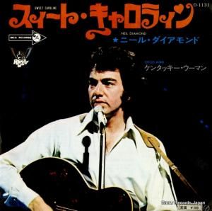 ニール・ダイアモンド スィート・キャロライン D-1131