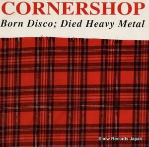 CORNERSHOP born disco died heavy WIJ33V