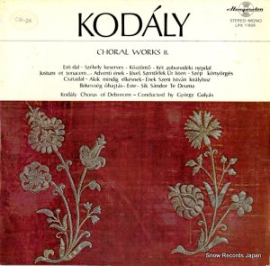 GYORGY GULYAS kodaly; choral works 8. LPX11606
