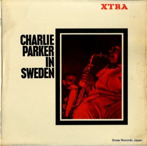 㡼꡼ѡ charlie parker in sweden XTRA1010