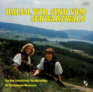 DAS ORIG. SCHWARZWALD-DUO WARTENBERG hallo, wir sind vom schwarzwald LLP80.036