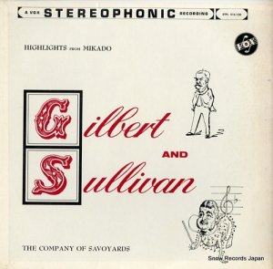 THE COMPANY OF SAVOYARDS gilbert and sullivan; highlights from mikado STPL516.130