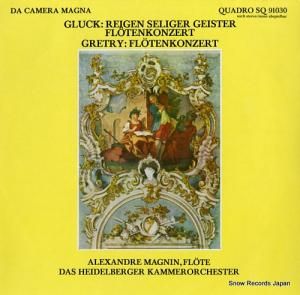 ALEXANDRE MAGNIN gluck; reigen seliger geister flotenkonzert SQ91030