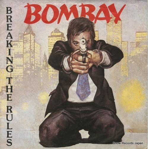 ボンベイ breaking t