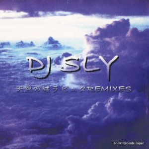 DJ SLY ŷξԥ奿 remixes DSL-002