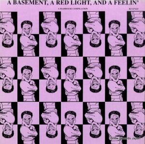 V/A a basement, a red light, and a feelin' KCLP623
