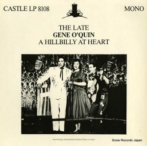 󡦥 the late gene o'quin a hillbilly at heart LP8108