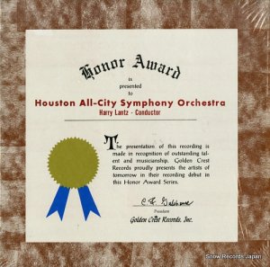 HARRY LANTZ honor award is presented to houston all-city symphony orchestra CR6000