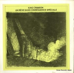 キング・クリムゾン un reve sans consequence speciale (apre cosmic etait) TAKRL1928