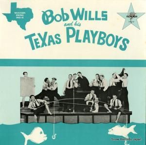 ܥ֡륹& HIS TEXAS PLAYBOYS 1932-41 TXR-2709