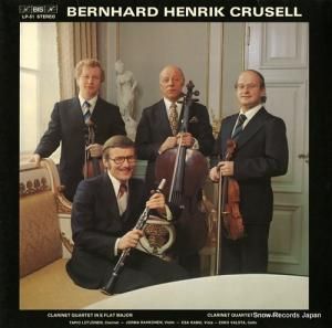 ԥȥͥ crusell; clarinet quartet BIS-LP-51