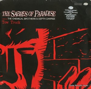 SABRES OF PARADISE, THE, VERSUS THE CHEMICAL BROTHERS & DEPTH CHARGE tow truck WAP62