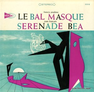 ɥɡեɥ顼󡦥ե poulenc; le bal masque/francaix; serenade bea CPST-5518