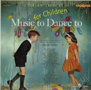 ߥåߥ顼羧 a golden treasury of music (for children) to dance to GLP:37