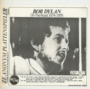 ボブ・ディラン on the road 1974-1975 ZAP7877